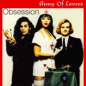 Pochette de Obsession de Army of Lovers