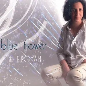 Pochette de Blue Flower de Lilit Pipoyan
