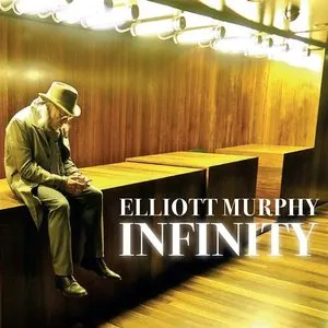 Pochette de Infinity de Elliott Murphy