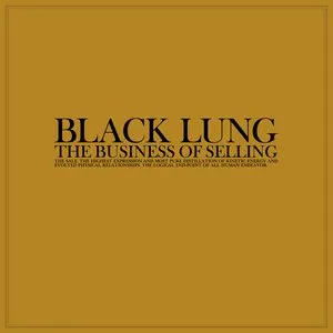 Pochette de The Business of Selling de Black Lung