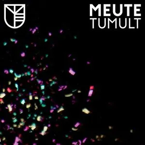 Pochette de Tumult de MEUTE