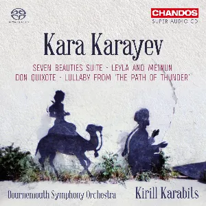 Pochette de Seven Beauties Suite / Leyla and Mejnun / Don Quixote / Lullaby from “The Path of Thunder” de Kirill Karabits - Bournemouth Symphony Orchestra