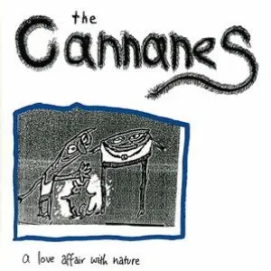 Pochette de A Love Affair With Nature de The Cannanes
