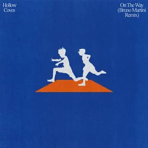 Pochette de On The Way (Bruno Martini Remix) de Hollow Coves