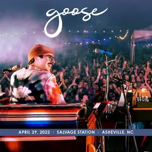 Pochette de 2022-04-29: Salvage Station, Asheville, NC de Goose
