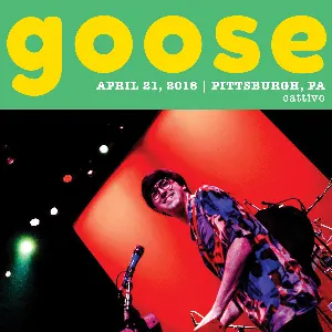 Pochette de 2018-04-21: Pittsburgh, PA de Goose
