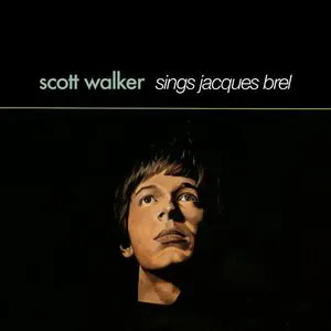 Pochette Scott Walker Sings Jacques Brel