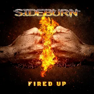 Pochette de Fired Up de Sideburn