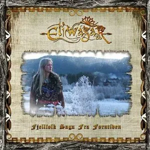 Pochette de Fjellfolk Saga Fra Forntiden de Eliwagar