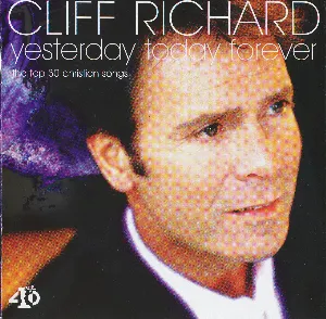 Pochette Cliff Richard Yesterday Today Forever