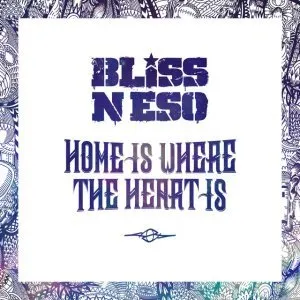Pochette de Home Is Where the Heart Is de Bliss n Eso