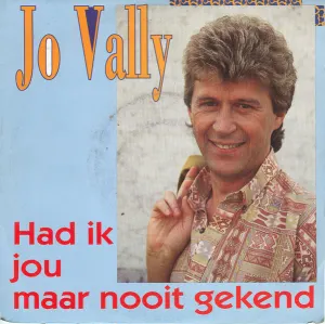 Pochette de Had ik jou maar nooit gekend de Jo Vally