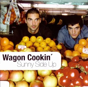 Pochette de Sunny Side Up de Wagon Cookin'