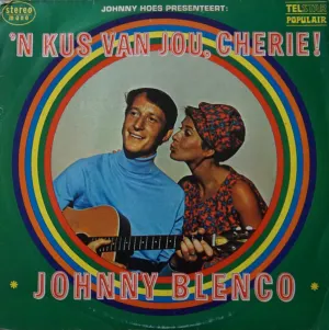 Pochette de ’n Kus van jou, chérie! de Johnny Blenco