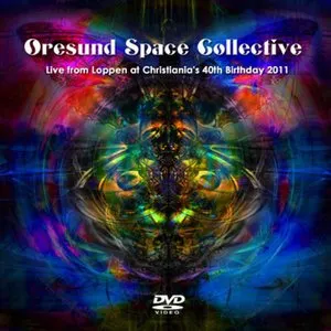 Pochette de Live from Loppen at Christiania's 40th Birthday 2011 de Øresund Space Collective