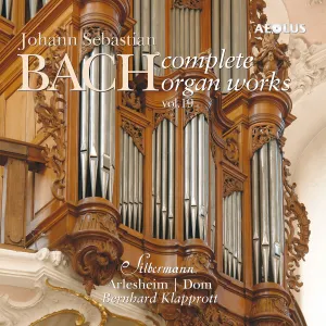 Pochette de Complete Organ Works played on Silbermann organs Vol. 19 de Johann Sebastian Bach