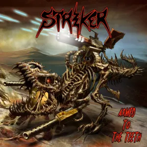 Pochette de Armed to the Teeth de Striker