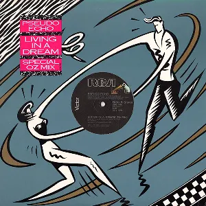 Pochette de Living In A Dream de Pseudo Echo