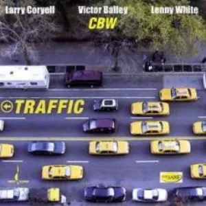 Pochette de Traffic de Lenny White - Larry Coryell