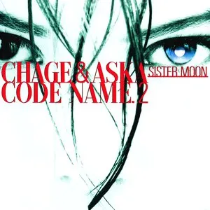 Pochette de CODE NAME.2 SISTER MOON de CHAGE and ASKA