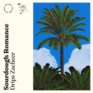 Pochette de Sourdough romance de Drips Zacheer