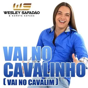 Pochette de Vai no cavalinho (Vai no cavalim) de Wesley Safadão