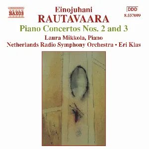Pochette de Piano Concertos nos. 2 and 3 de Einojuhani Rautavaara - Eri Klas