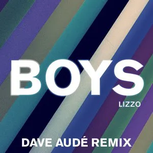 Pochette Boys (Dave Audé remix)