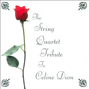 Pochette de The String Quartet Tribute to Celine Dion de Vitamin String Quartet