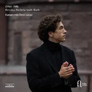 Pochette de Over Time de Johann Sebastian Bach - Sergei Rachmaninoff - Jean‐Philippe Rameau