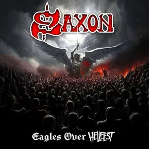 Pochette de Eagles Over Hellfest de Saxon