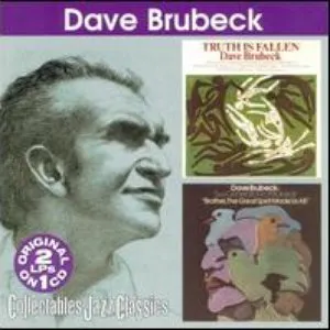 Pochette de Truth is Fallen / Brother, The Great Spirit Made Us All de Dave Brubeck