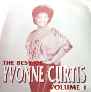 Pochette de The Best of Yvonne Curtis Volume 1 de Yvonne Curtis