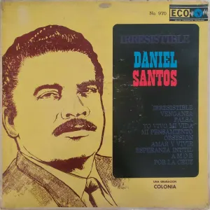 Pochette de Irresistible de Daniel Santos