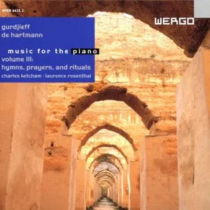 Pochette de Music for the Piano Volume III: Hymns, Prayers, and Rituals de Thomas de Hartmann - Georges Ivanovitch Gurdjieff