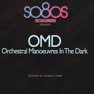 Pochette So80s (SoEighties) Presents Orchestral Manoeuvres in the Dark