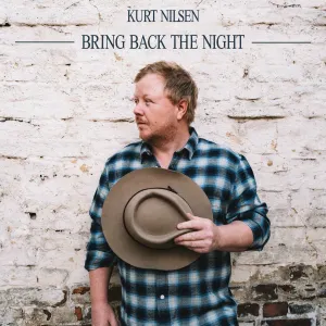 Pochette de Bring Back the Night de Kurt Nilsen
