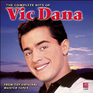 Pochette de Complete Hits of Vic Dana de Vic Dana