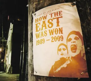 Pochette How the East Was Won 1989-2009