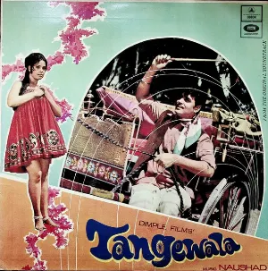 Pochette de Tangewala de Majrooh Sultanpuri - Naushad