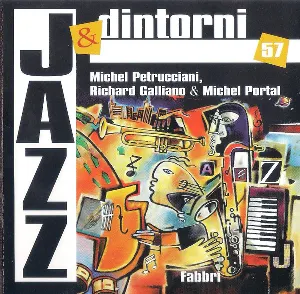 Pochette Michel Petrucciani, Richard Galliano & Michel Portal