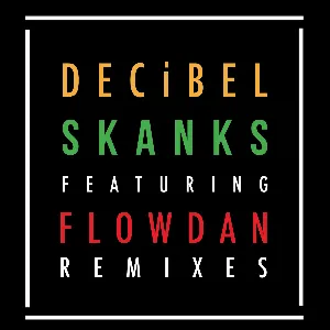 Pochette de Skanks (The Remixes) de Flowdan