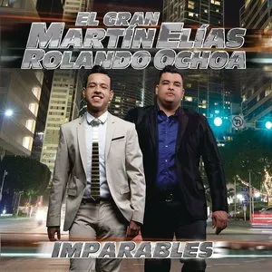 Pochette de Imparables de El Gran Martín Elías - Rolando Ochoa