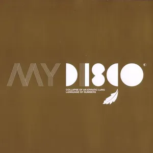 Pochette de Collapse of an Erratic Lung / Language of Numbers de My Disco