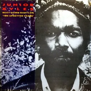 Pochette de Beat Down Babylon: The Upsetter Years de Junior Byles