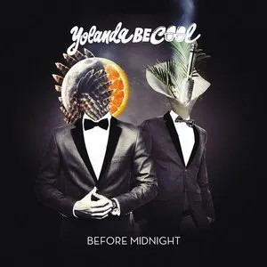 Pochette de Before Midnight de Yolanda Be Cool