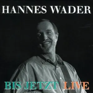 Pochette de Bis jetzt (live) de Hannes Wader