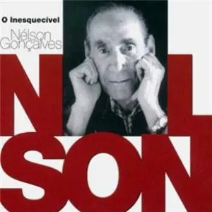 Pochette de O Inesquecível de Nelson Gonçalves
