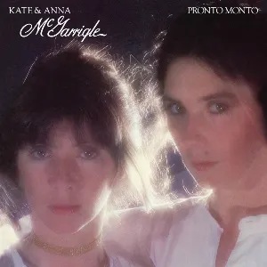 Pochette de Pronto Monto de Kate & Anna McGarrigle