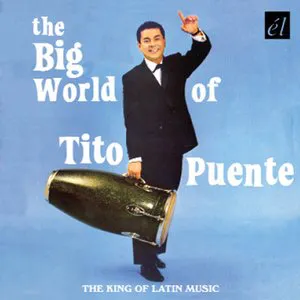 Pochette The Big World of Tito Puente